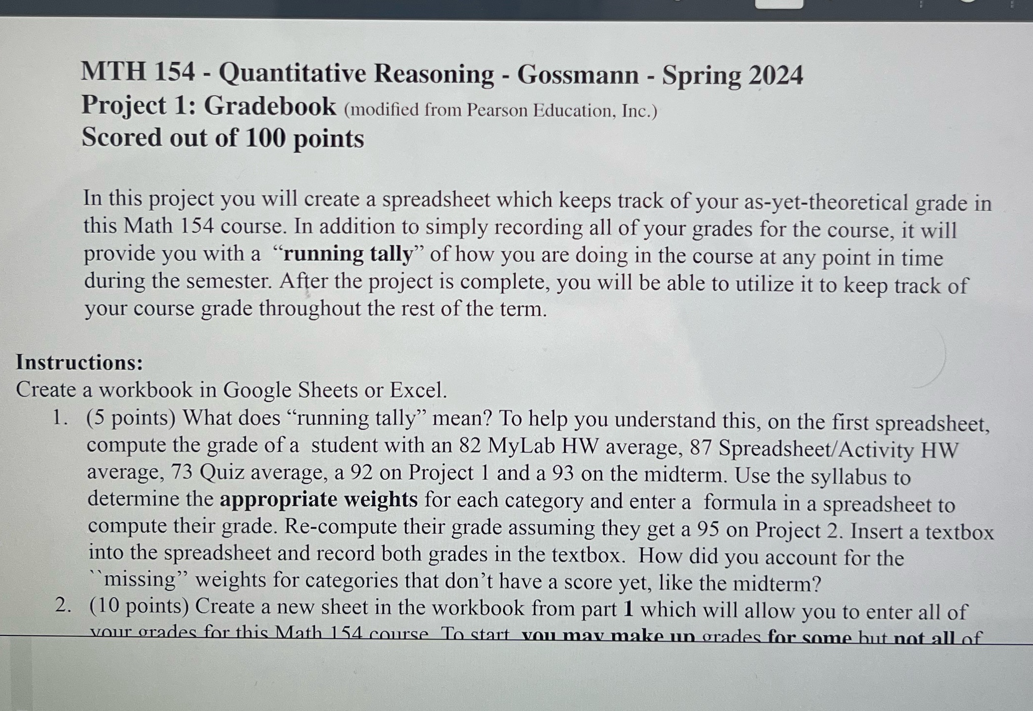 I need help with this project MTH 154 - Quantitative Reasoning -