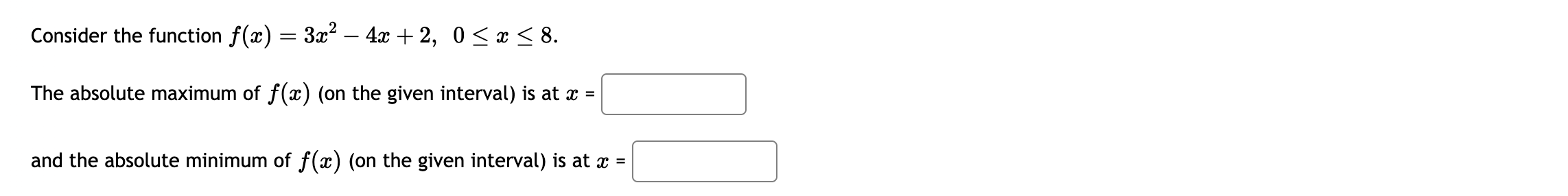 3) Sketch the graph of a function that satisfies all of the