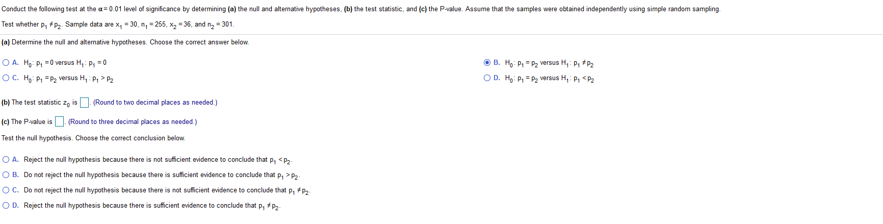 i need help solving this problem Conduct the following test at the