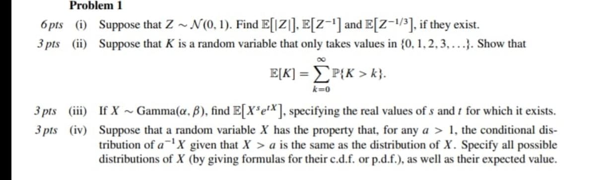 solve this question Problem 1 6pts (i) Suppose that Z ~ N(0,