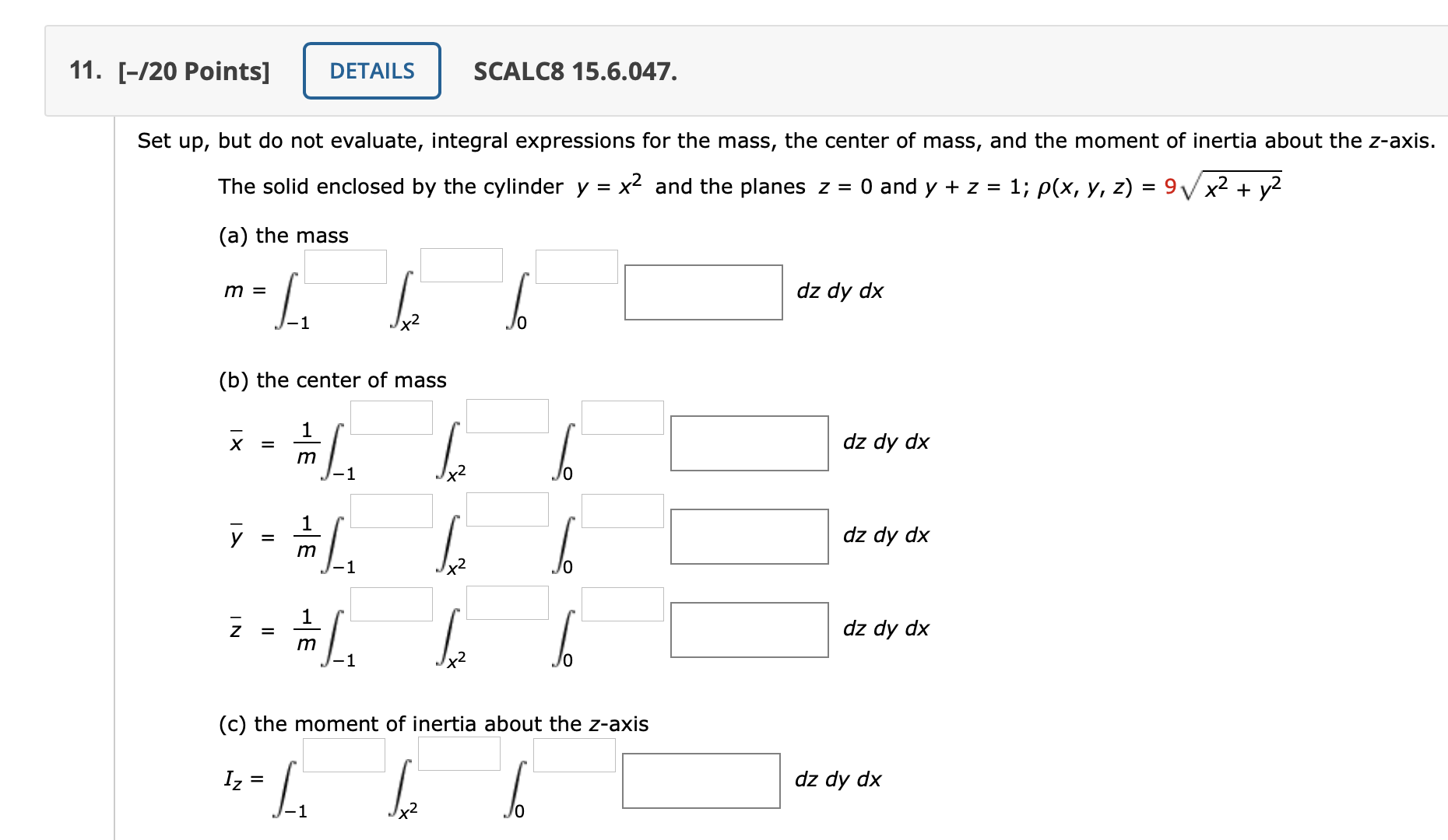Please see attachment for question.Write legibly and clearly. 11. [-/20 Points] DETAILS