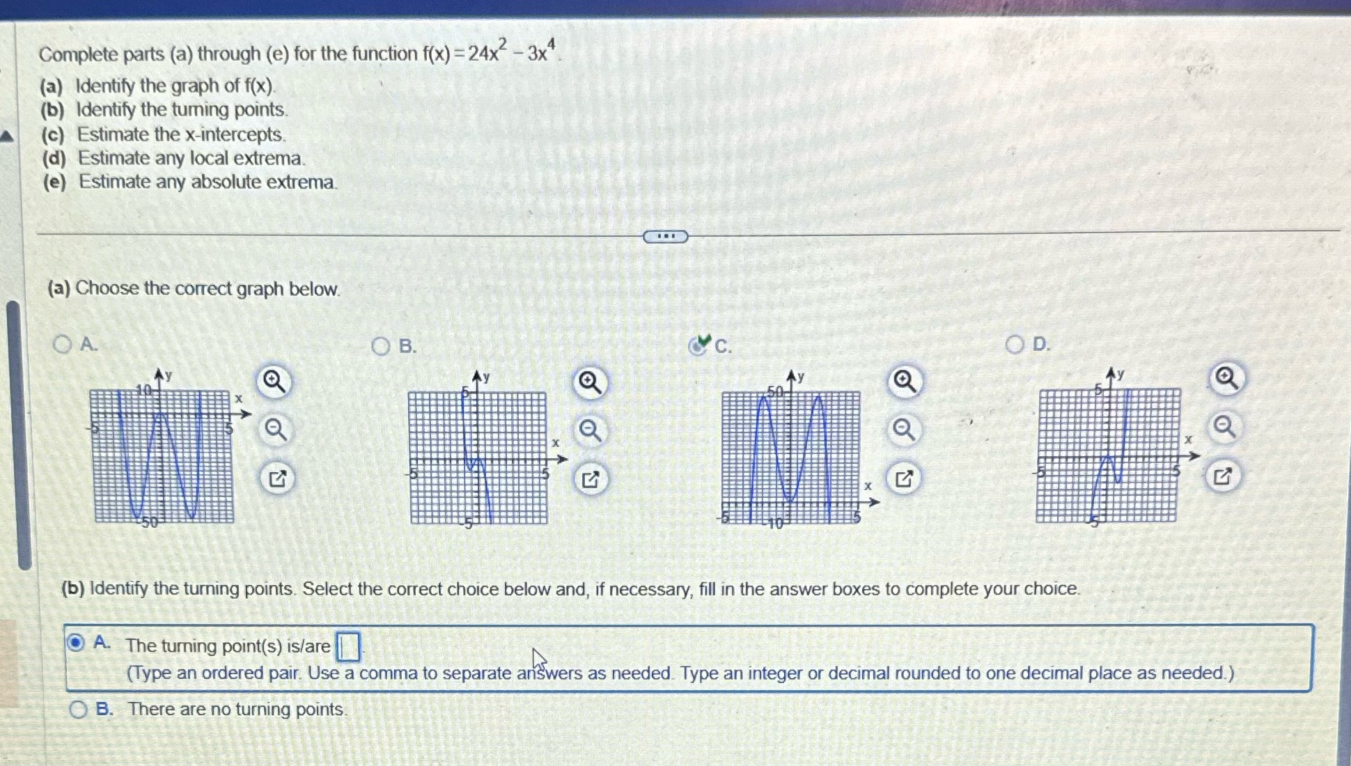  Complete parts (a) through (e) for the function f(x) =24x2- 3x4