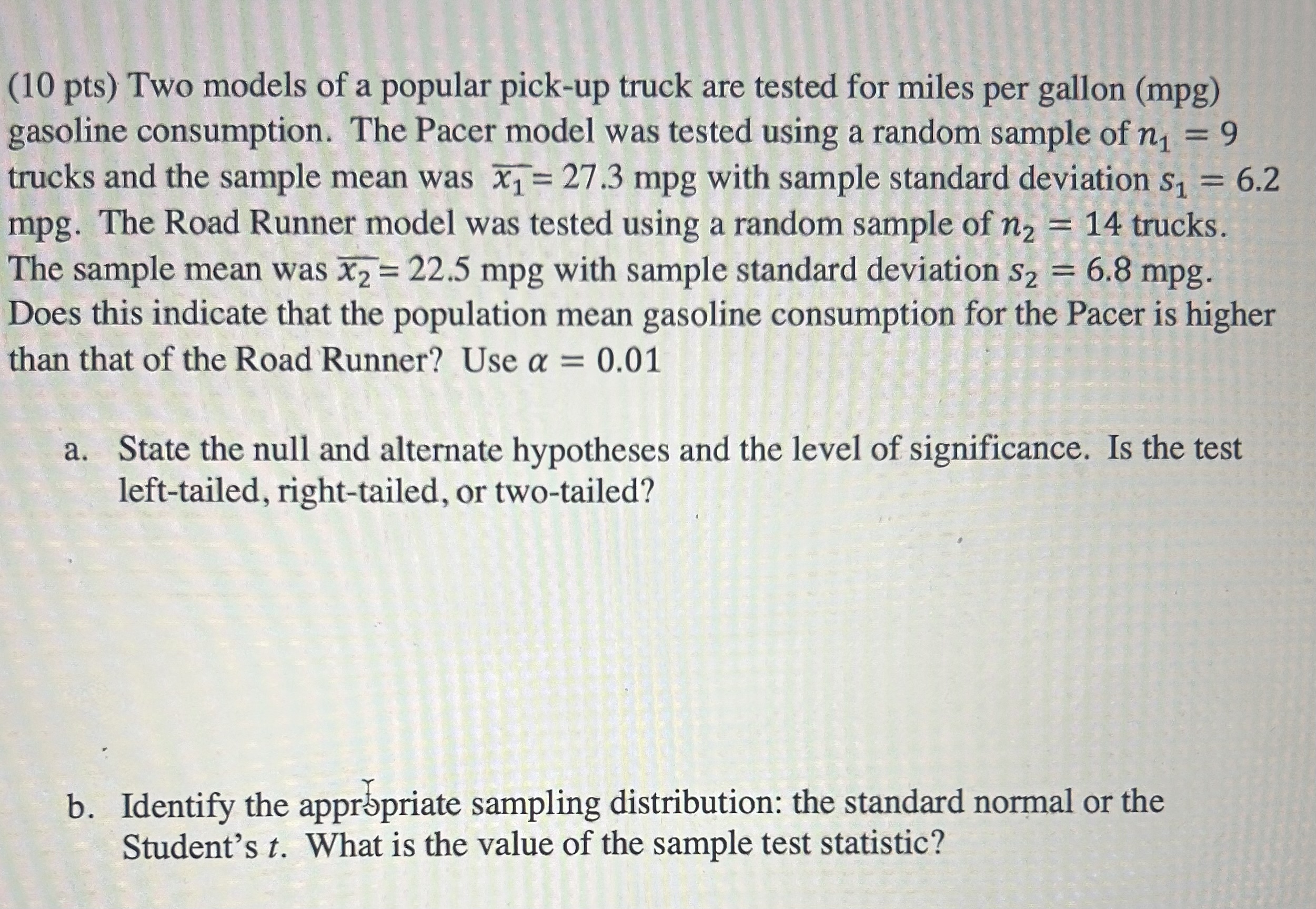 for parts (a) through (c), will you reject or fail to reject