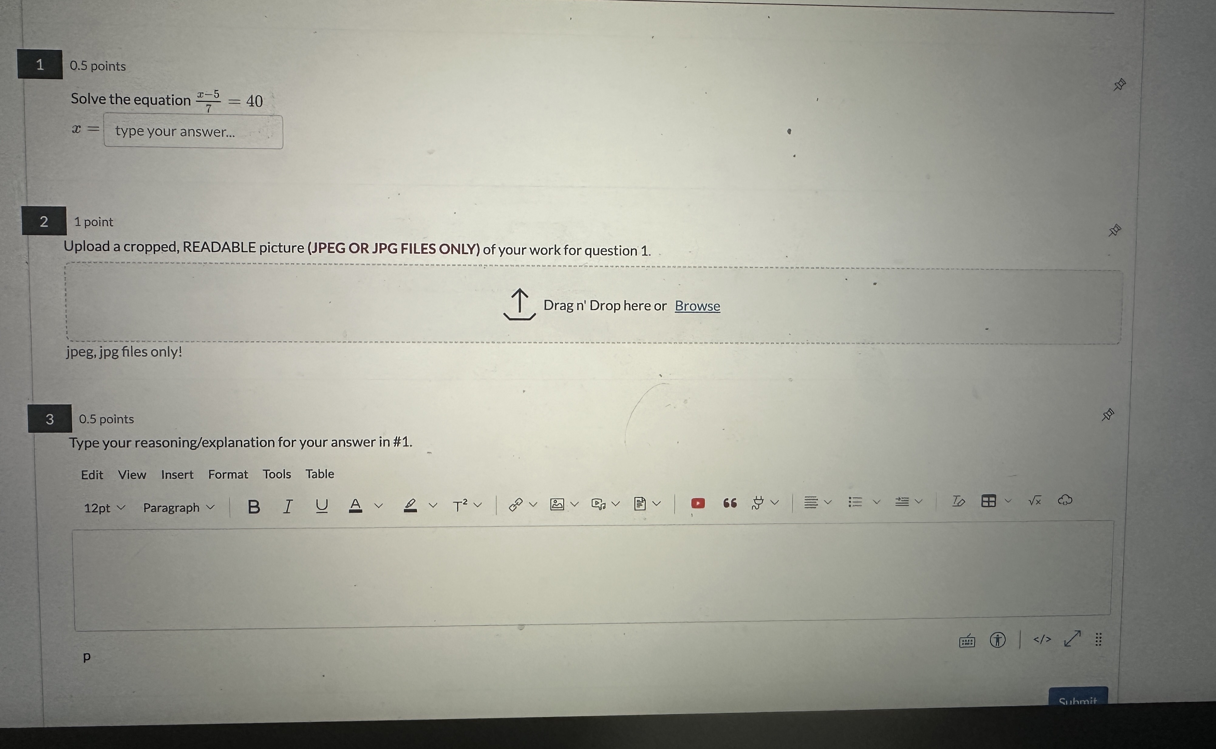  1 0.5 points Solve the equation -5 - = 40 x