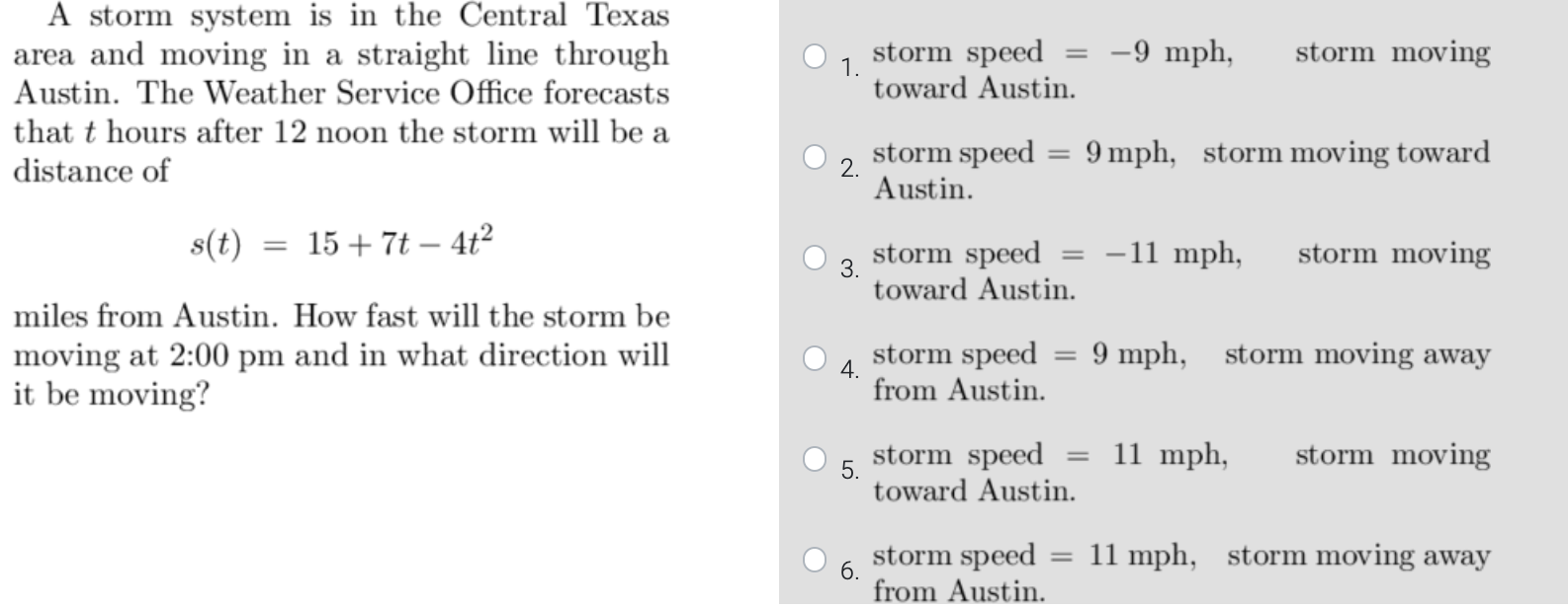 Homework Help:1, A storm system is in the Central Texas area and