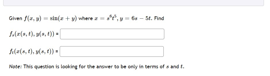 using the chain rule. Calculate by first finding & at ar at