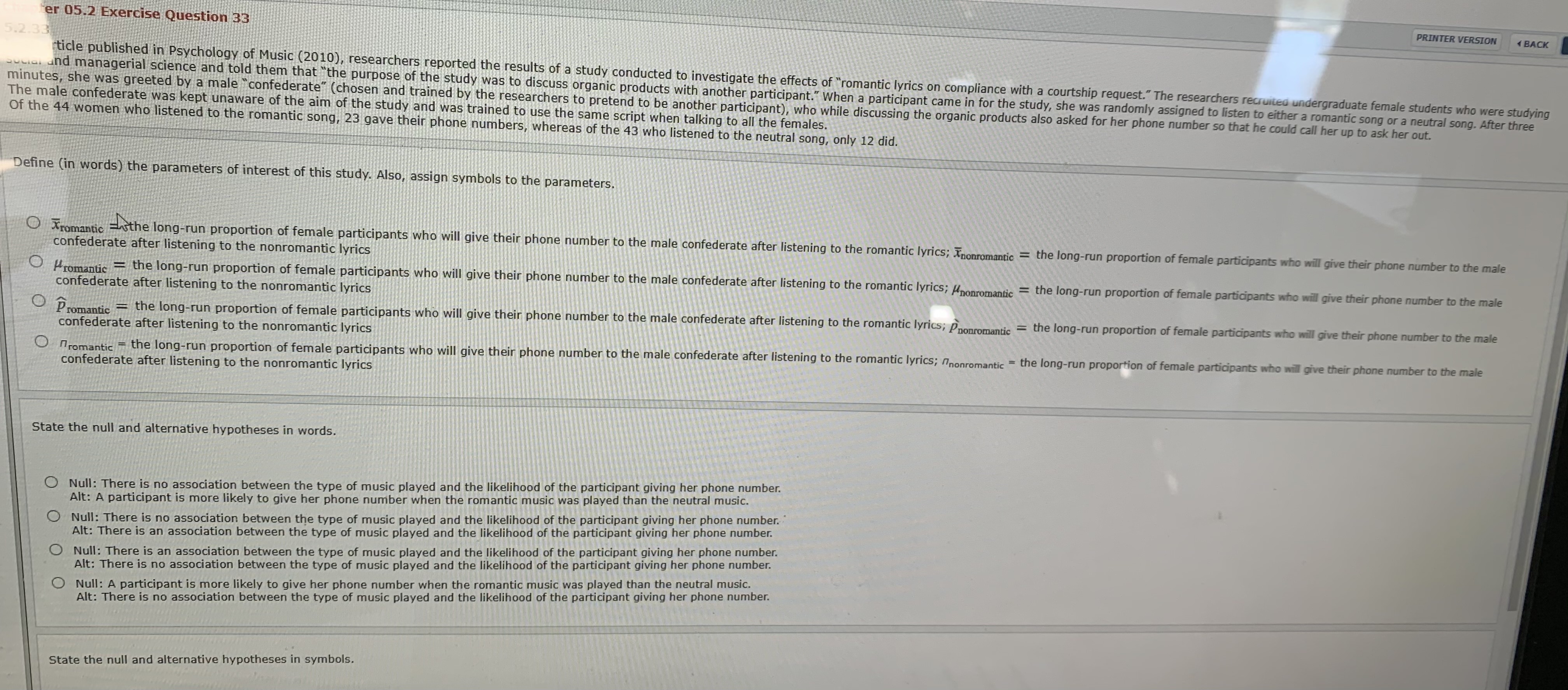 Chapter 05.2 Exercise Question 335.2.33In an article published in Psychology of Music