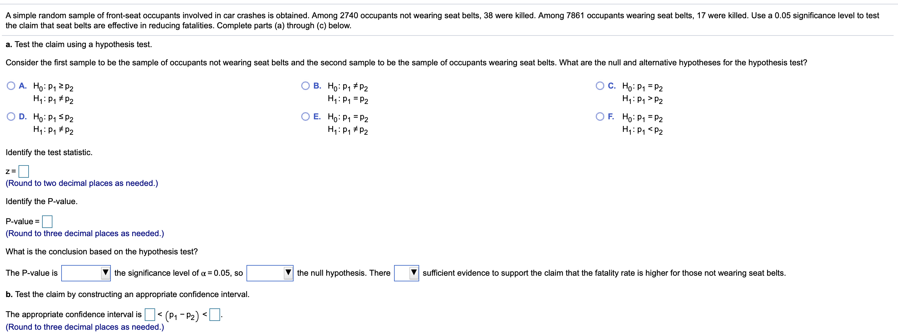 please answer this question soon... A simple random sample of front-seat occupants