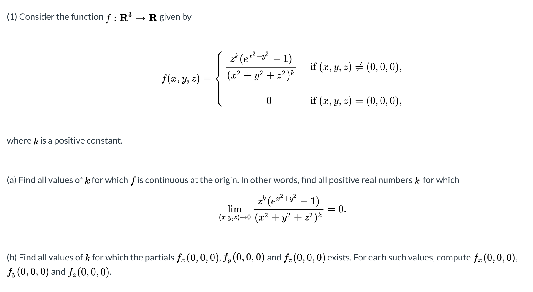 The question is complete, including the topic vector Calculus (1) Consider the