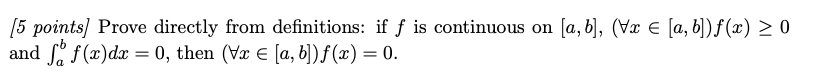 please show the proof! (5 points) Prove directly from definitions: if f