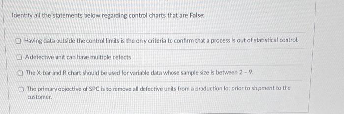 are True: The key concept of rational subgrouping is that the variability