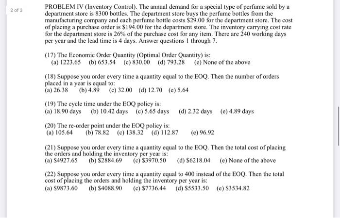 PROBLEM IV (Inventory Control). The annual demand for a special type