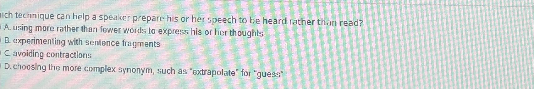  ich technique can help a speaker prepare his or her speech