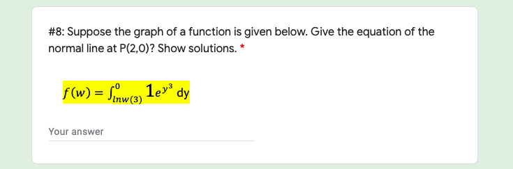 please help : #8: Suppose the graph of a function is given