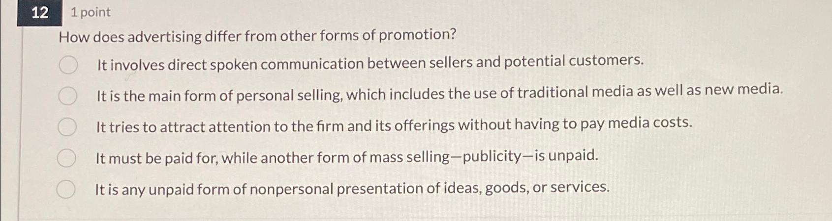  121 point How does advertising differ from other forms of promotion?