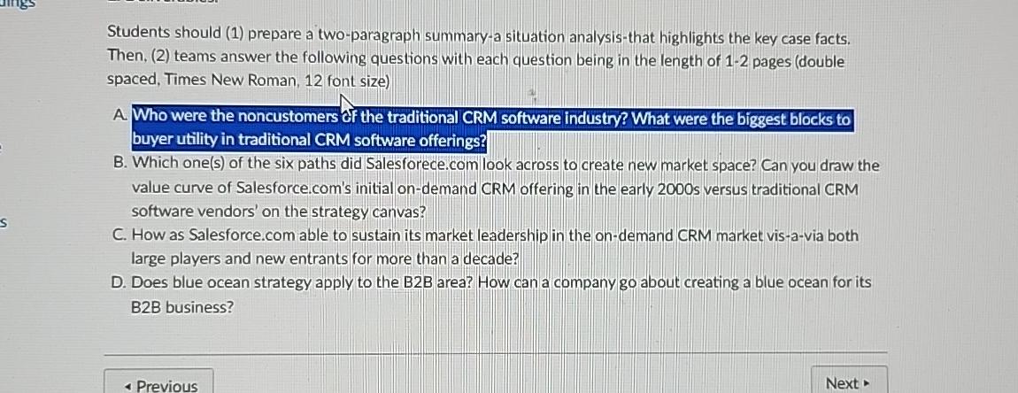  Students should (1) prepare a two-paragraph summary-a situation analysis-that highlights the