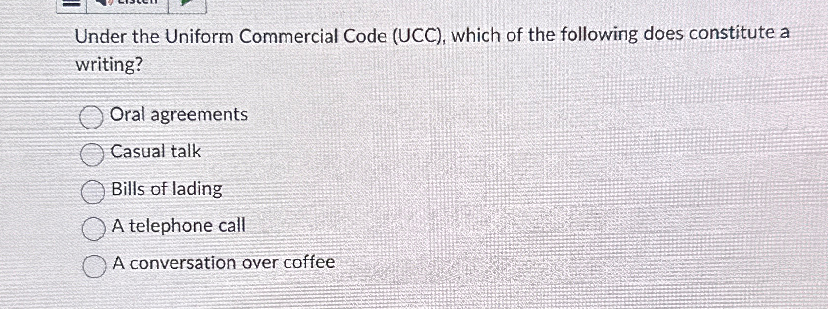  Under the Uniform Commercial Code (UCC), which of the following does