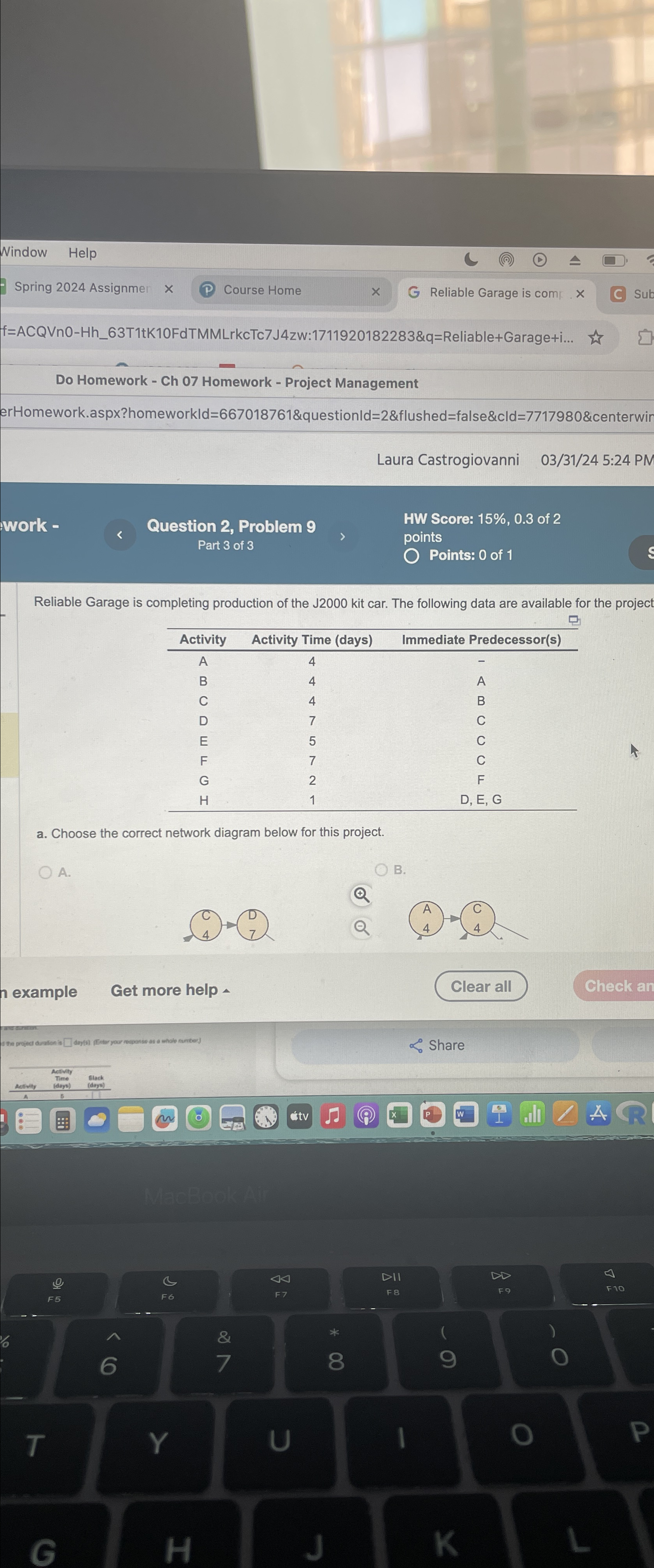 Do Homework - Ch 07 Homework - Project Management erHomework.aspx?homeworkld=667018761&questionld=2&flushed=false&cld=7717980erwin Laura