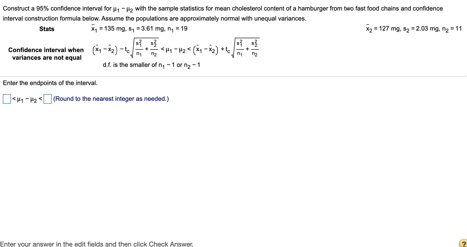 - H2 with the sample statistics for mean calorie Bakery A Bakery