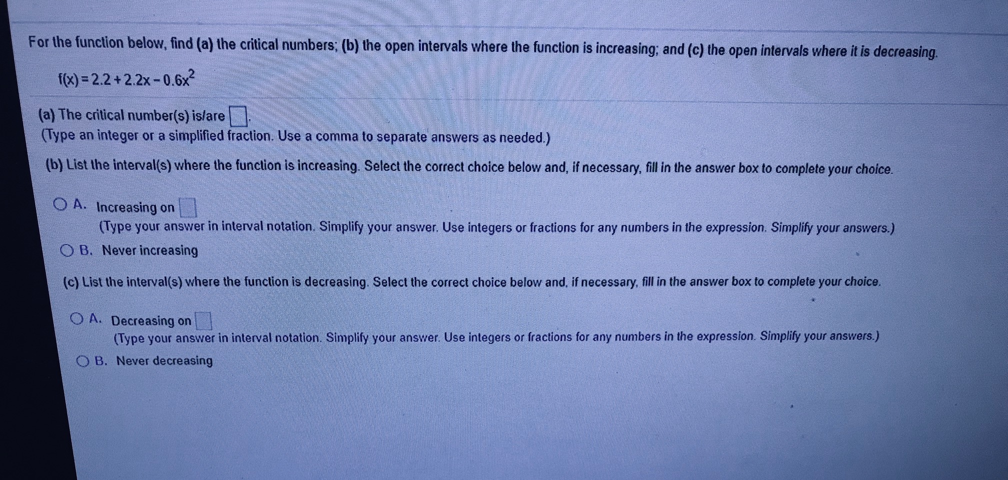 Please solve equation pictured below: For the function below, find (a) the