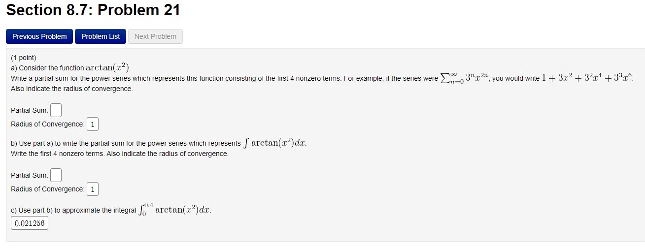 PLS HELP WITH THE QUESTION. Section 8.7: Problem 21 Previous Problem Problem