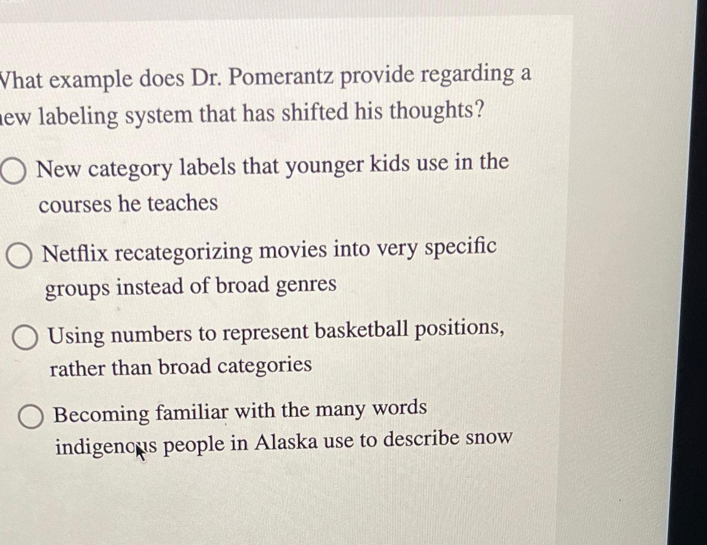  What example does Dr. Pomerantz provide regarding a lew labeling system