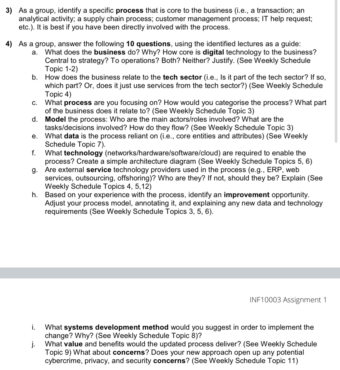  As a group, identify a specific process that is core to