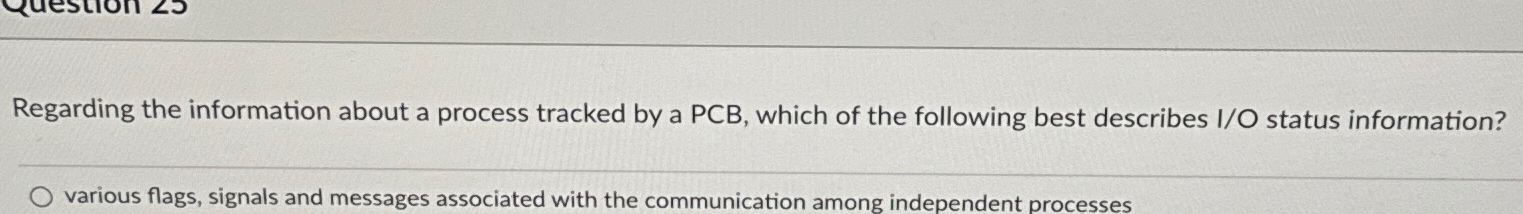  Regarding the information about a process tracked by a PCB, which