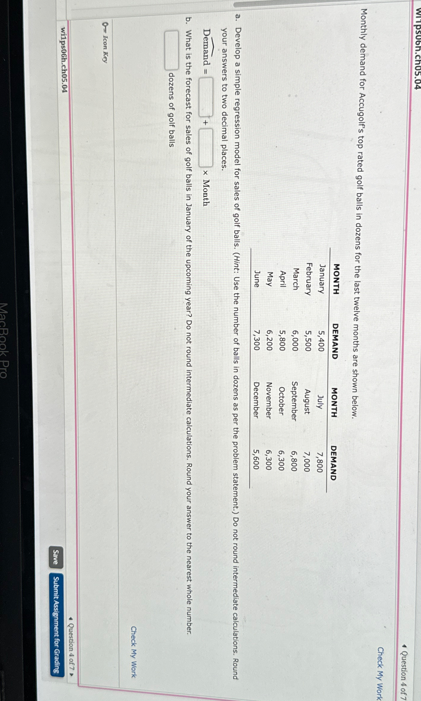  Witpsu6h.ch05.04 Question 4 of 7 Check My Work Monthly demand for