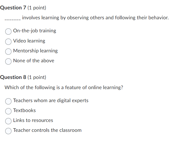  involves learning by observing others and following their behavior. On-the-job training