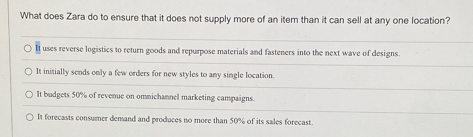  What does Zara do to ensure that it does not supply