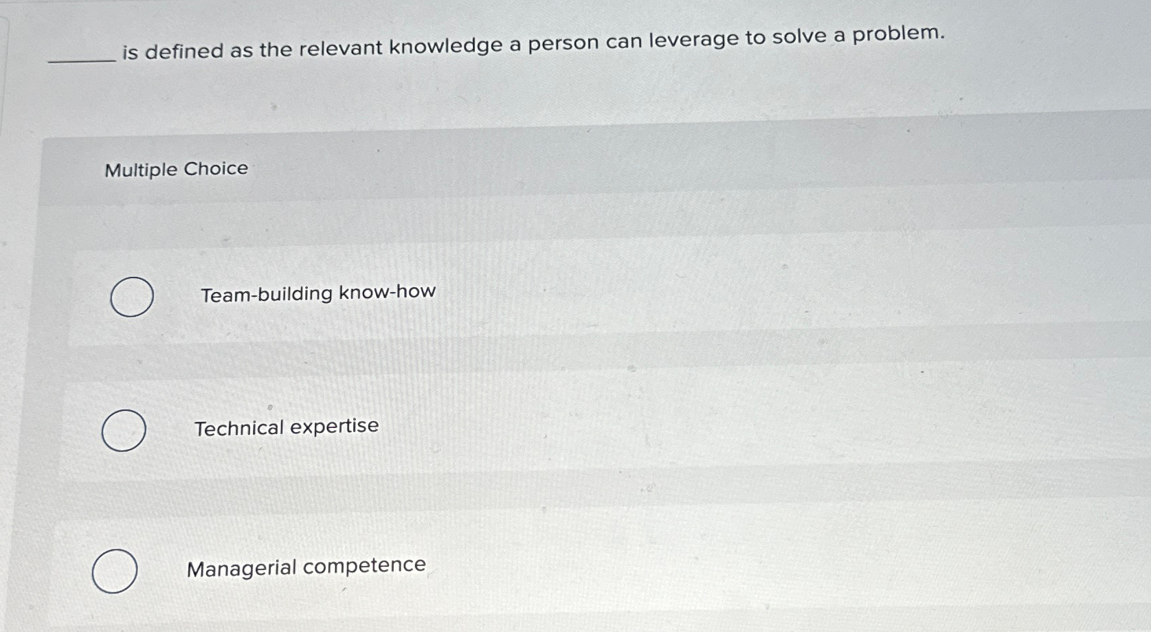  is defined as the relevant knowledge a person can leverage to