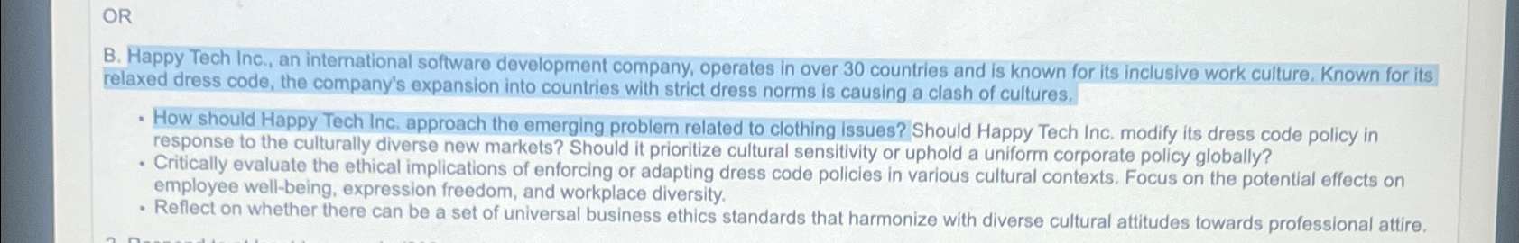  OR B. Happy Tech Inc., an international software development company, operates