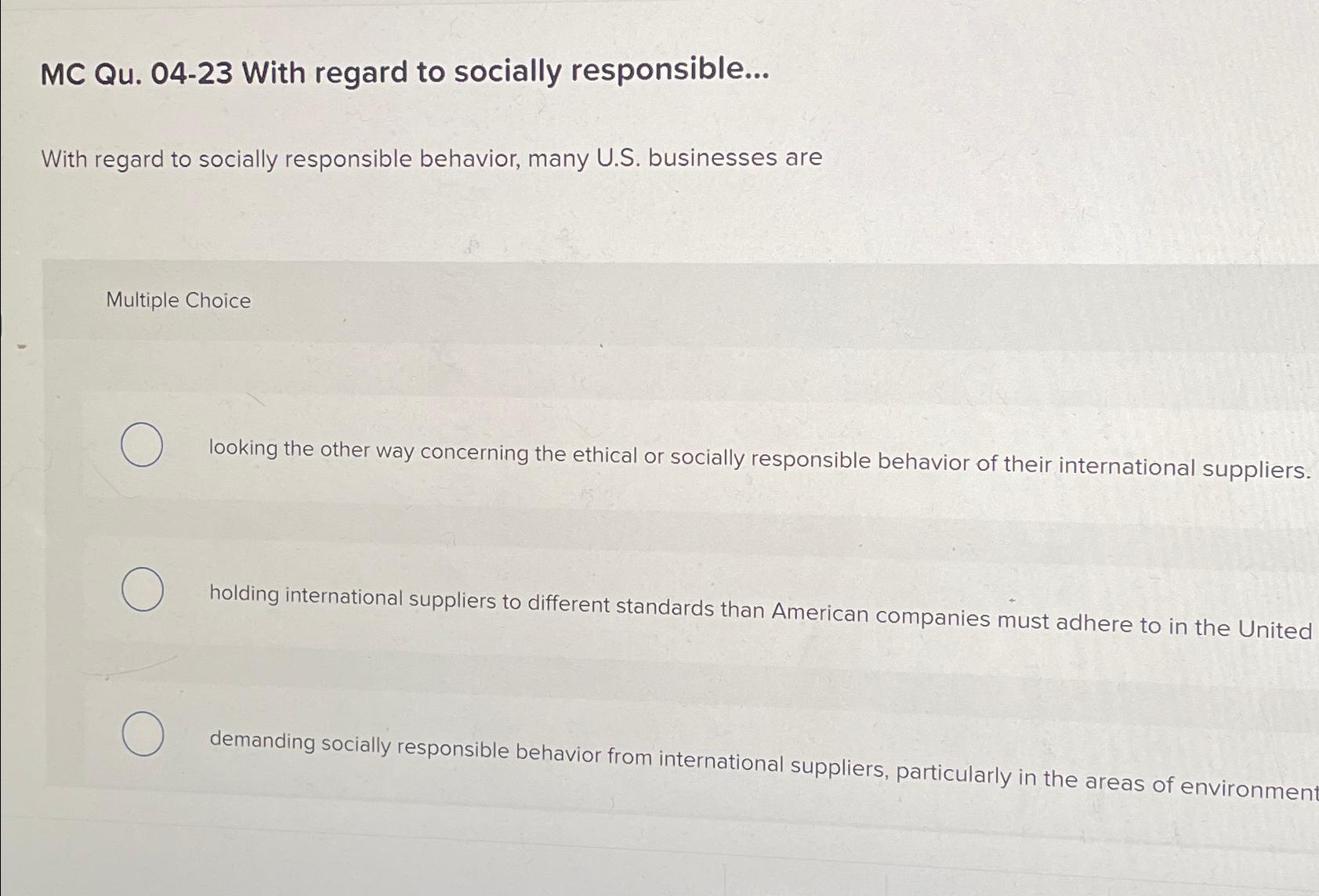  MC Qu.04-23 With regard to socially responsible... With regard to socially