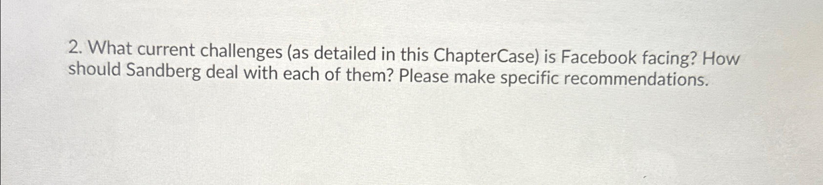  What current challenges (as detailed in this ChapterCase) is Facebook facing?