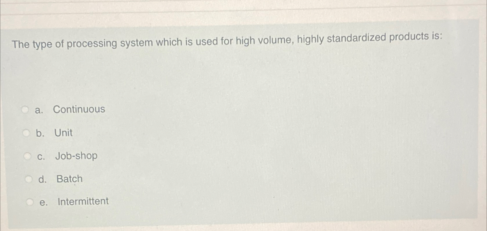  The type of processing system which is used for high volume,