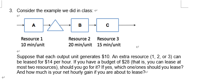  3. Consider the example we did in class: Suppose that each