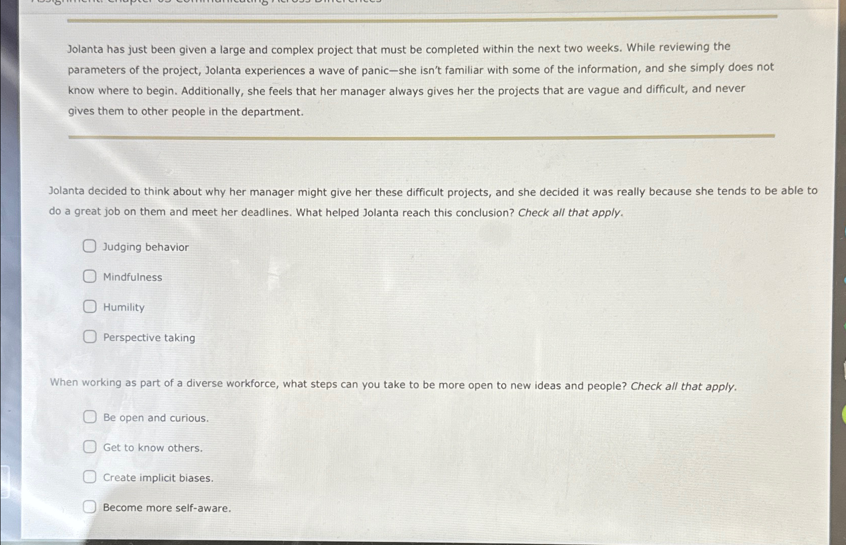  Jolanta has just been given a large and complex project that