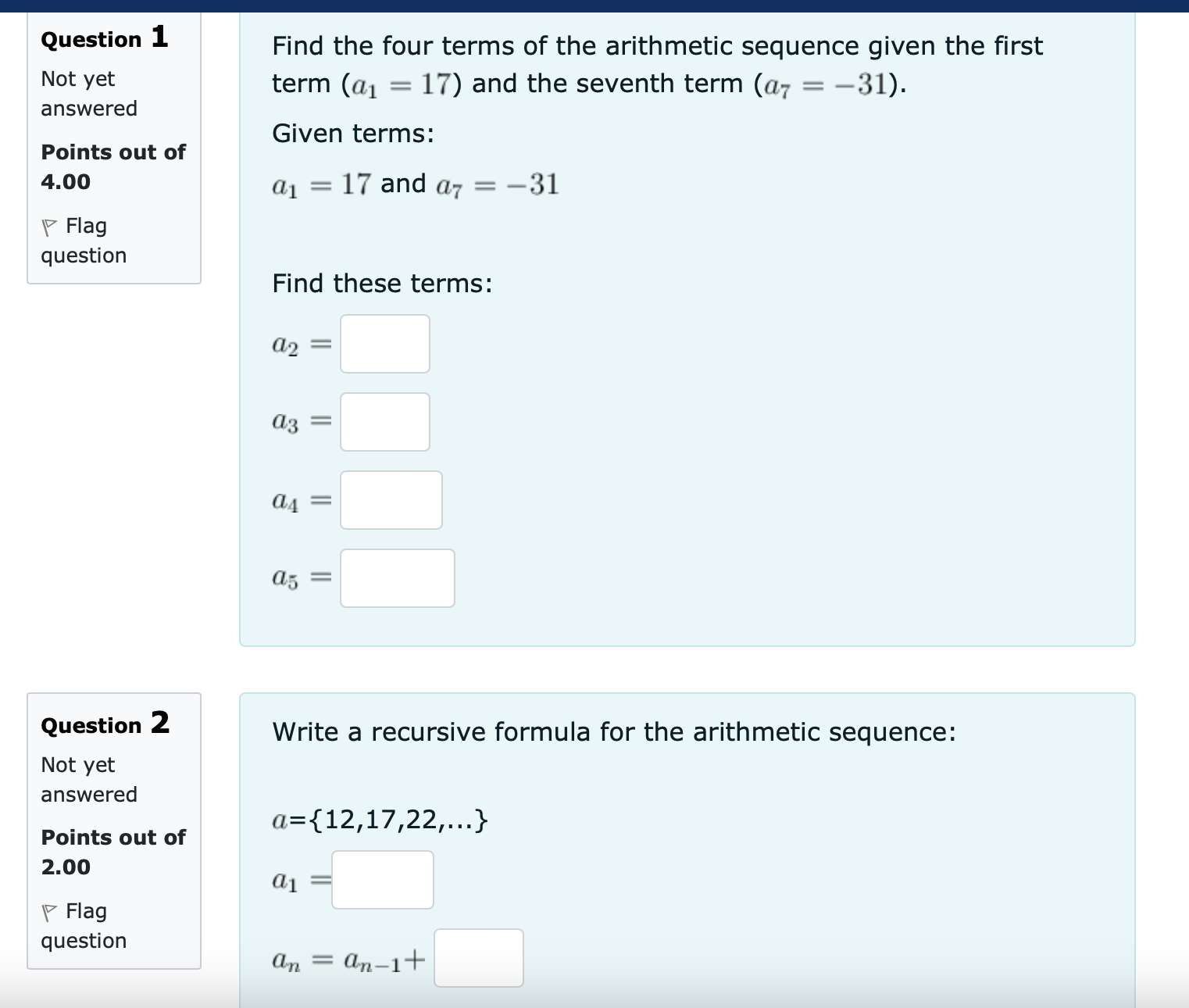 it as a reduced fraction. 4.00 an = Flag question 1st term