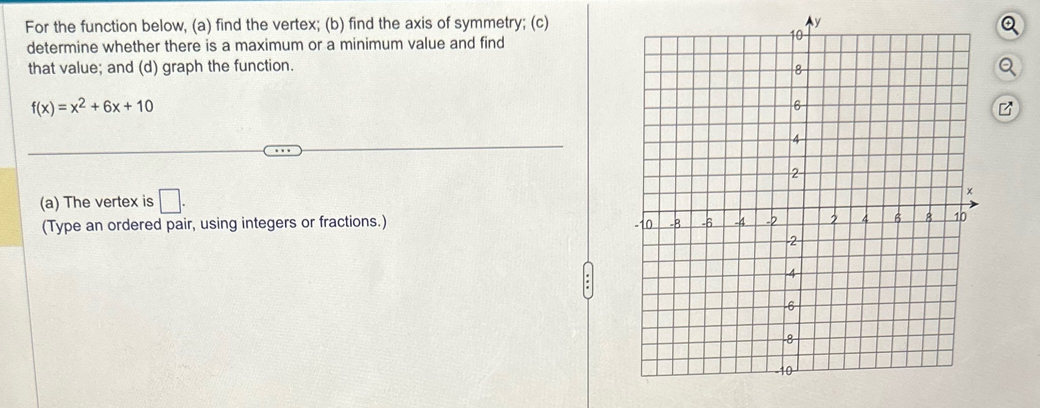  For the function below, (a) find the vertex; (b) find the