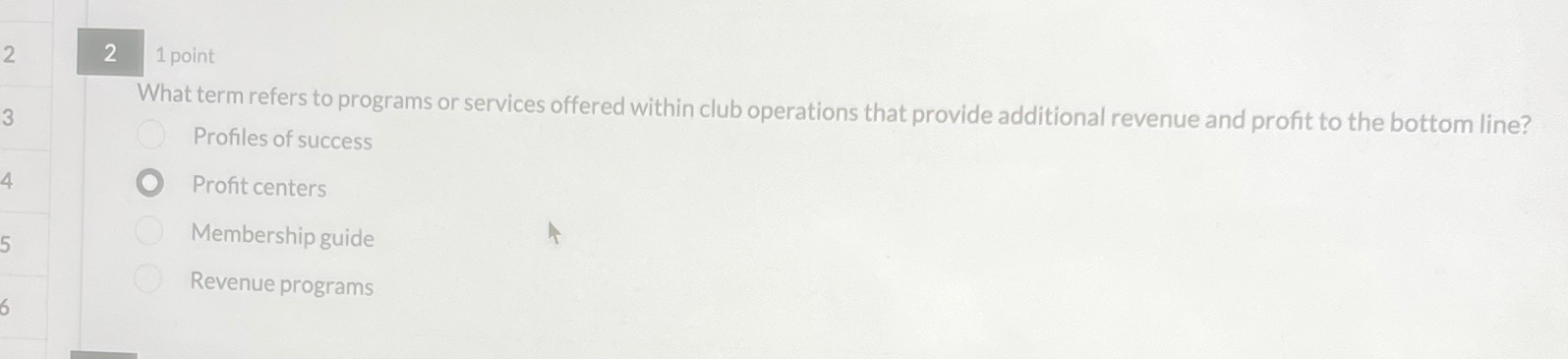  21 point What term refers to programs or services offered within