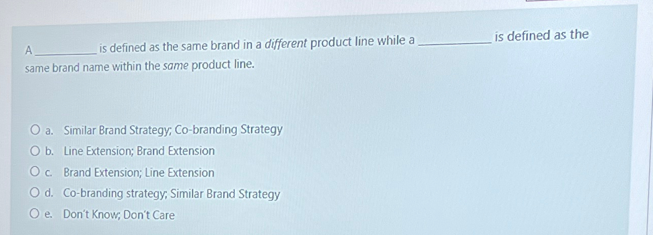  is defined as the same brand in a different product line