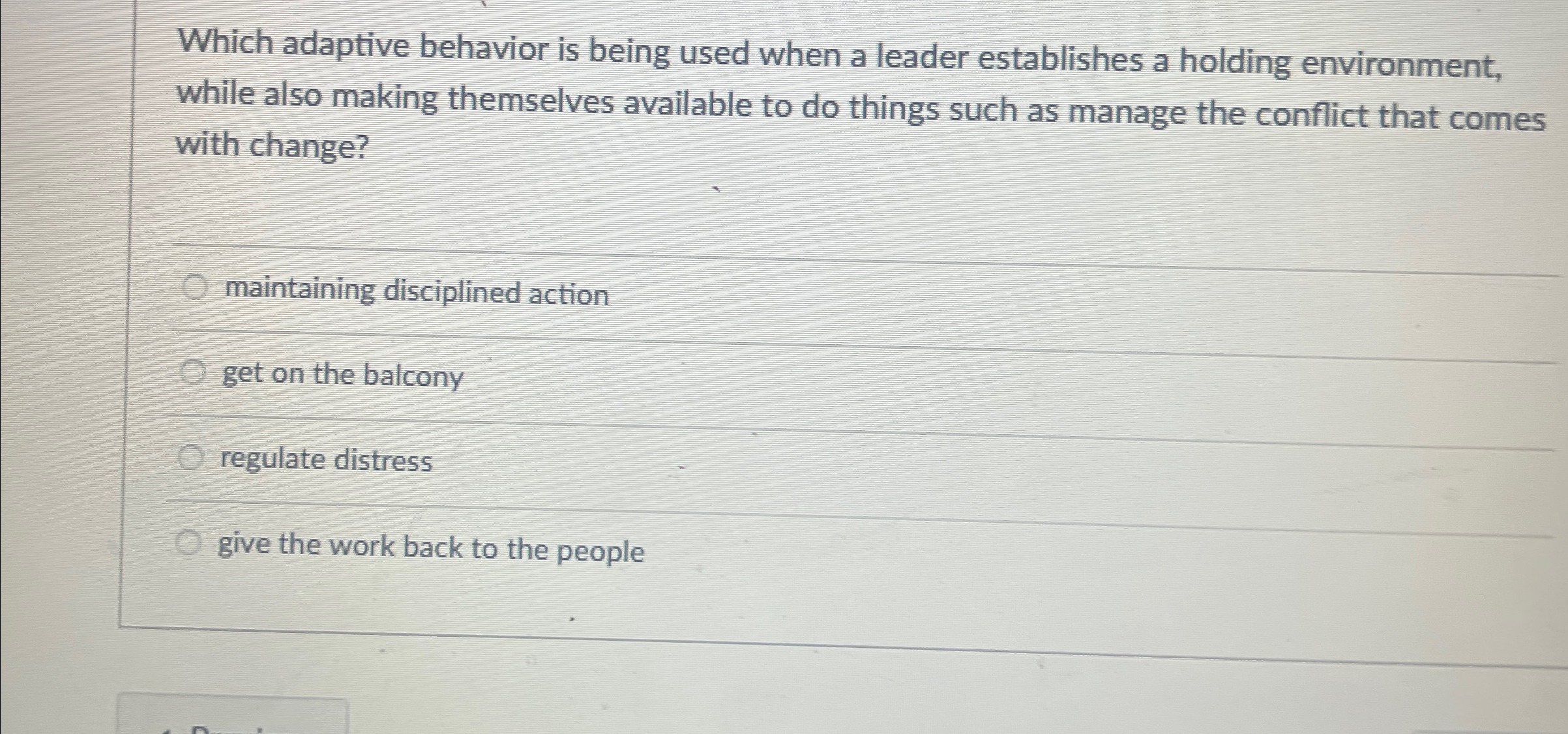 Which adaptive behavior is being used when a leader establishes a