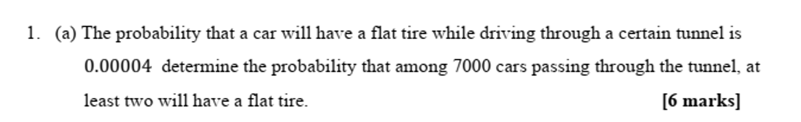 Need help on solving this 1. (a) The probability that a car