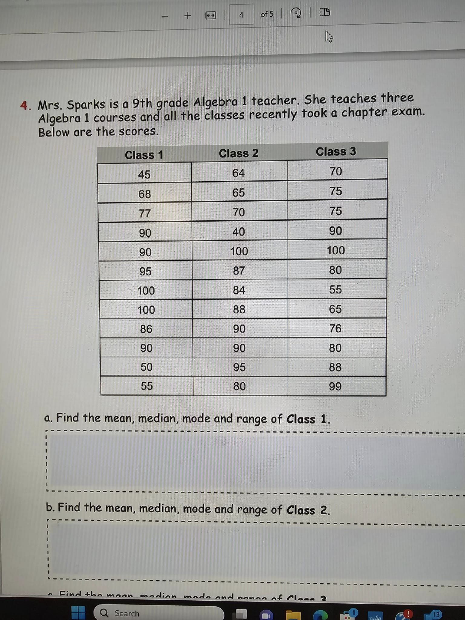 Find the mean of the data. b. Find the median of the