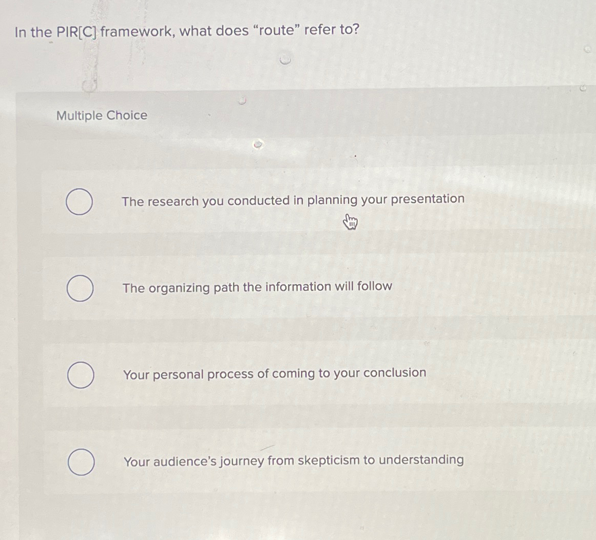  In the PIR C framework, what does "route" refer to? Multiple