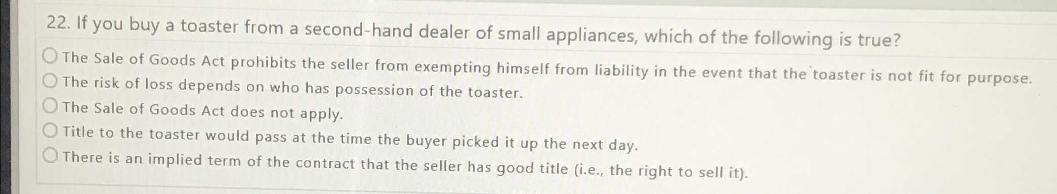  If you buy a toaster from a second-hand dealer of small