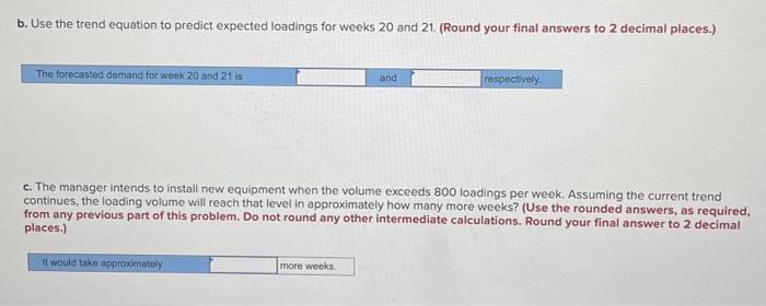 a busy port are as follows: Week 1 Number 220 Number 350