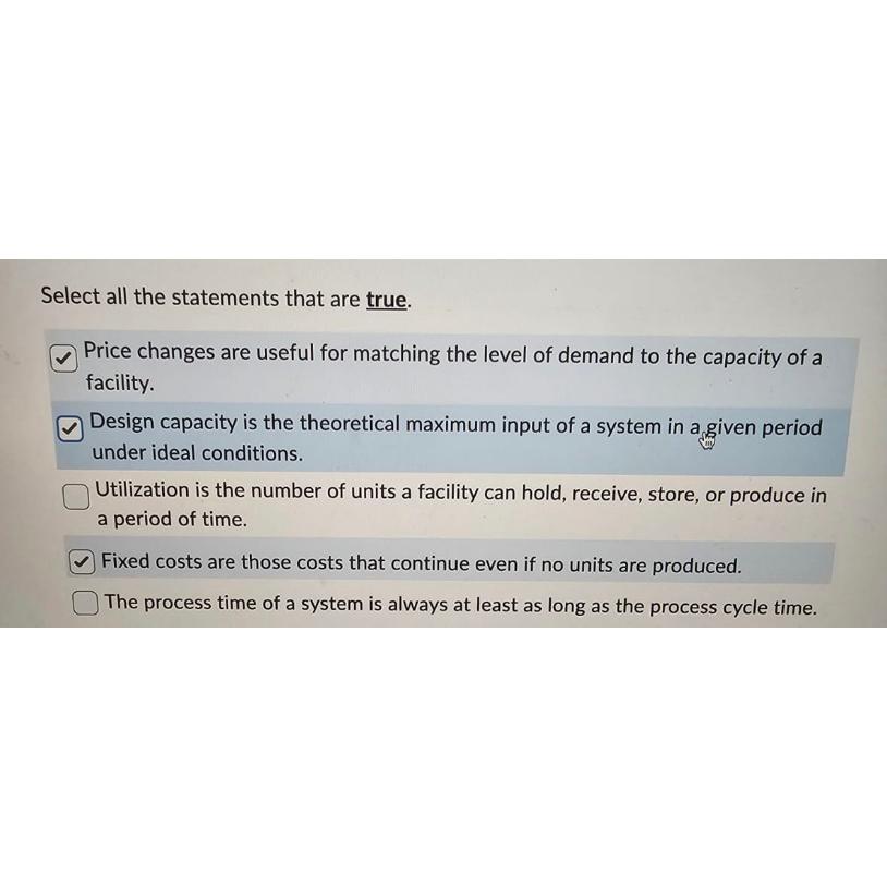  Select all the statements that are true. Price changes are useful