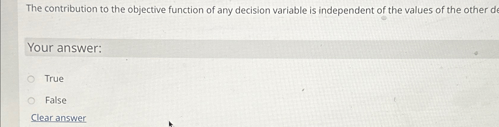  The contribution to the objective function of any decision variable is